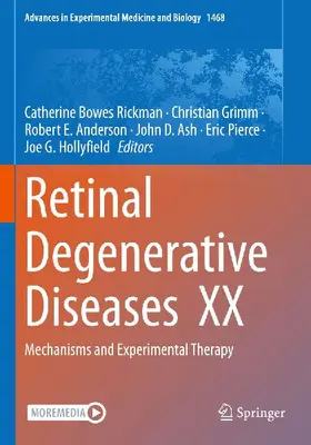 Retinal Degenerative Diseases XX