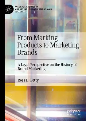 From Marking Products to Marketing Brands