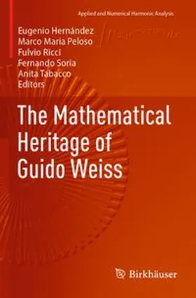 The Mathematical Heritage of Guido Weiss