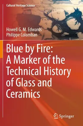 Blue by Fire: A Marker of the Technical History of Glass and Ceramics