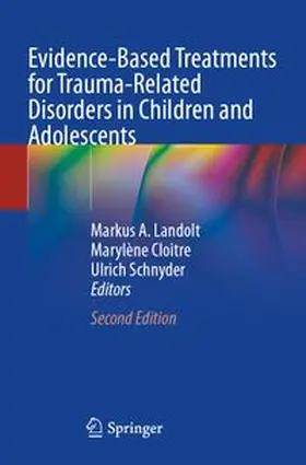 Evidence-Based Treatments for Trauma-Related Disorders in Children and Adolescents