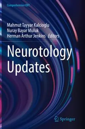 Neurotology Updates