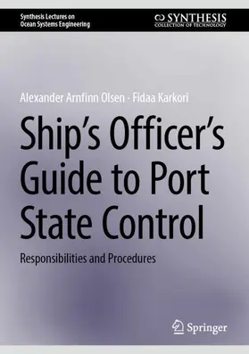 Ship's Officer's Guide to Port State Control