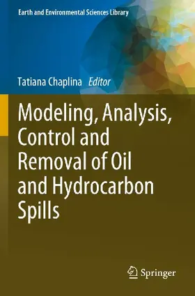 Modeling, Analysis, Control and Removal of Oil and Hydrocarbon Spills