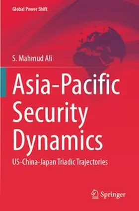 Asia-Pacific Security Dynamics