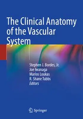 The Clinical Anatomy of the Vascular System