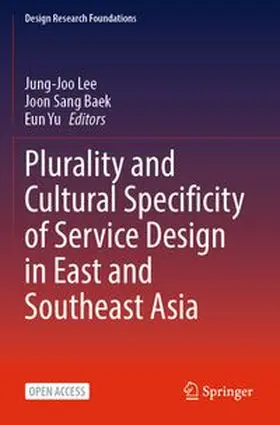 Plurality and Cultural Specificity of Service Design in East and Southeast Asia
