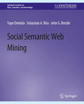 Social Semantic Web Mining