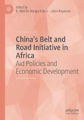 China's Belt and Road Initiative in Africa