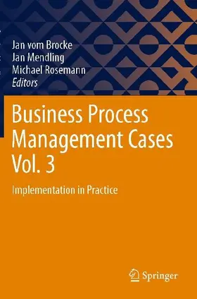 Business Process Management Cases Vol. 3