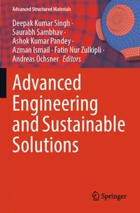 Advanced Engineering and Sustainable Solutions