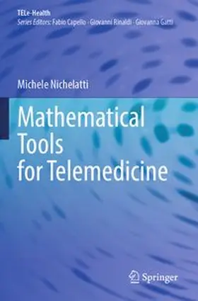 Mathematical Tools for Telemedicine