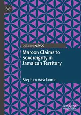 Maroon Claims to Sovereignty in Jamaican Territory