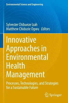 Innovative Approaches in Environmental Health Management