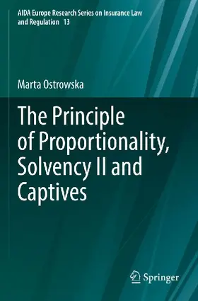 The Principle of Proportionality, Solvency II and Captives