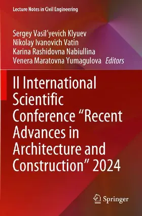 II International Scientific Conference "Recent Advances in Architecture and Construction" 2024