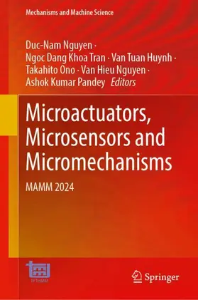 Microactuators, Microsensors and Micromechanisms