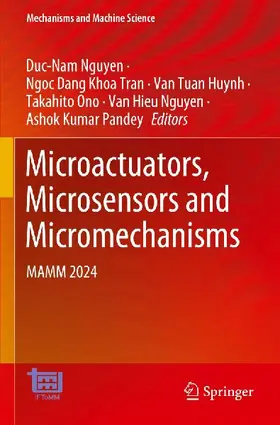 Microactuators, Microsensors and Micromechanisms