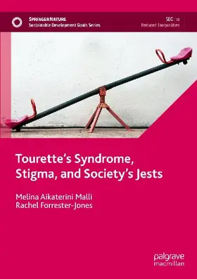 Tourette's Syndrome, Stigma, and Society's Jests