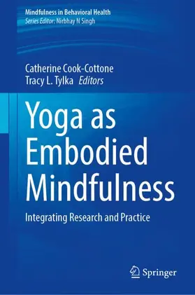 Yoga as Embodied Mindfulness
