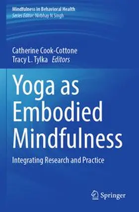 Yoga as Embodied Mindfulness