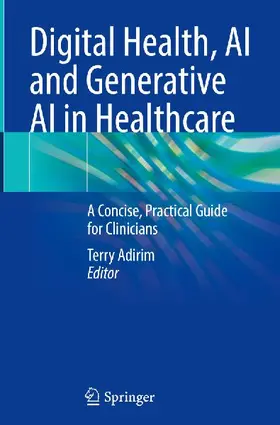 Digital Health, AI and Generative AI in Healthcare