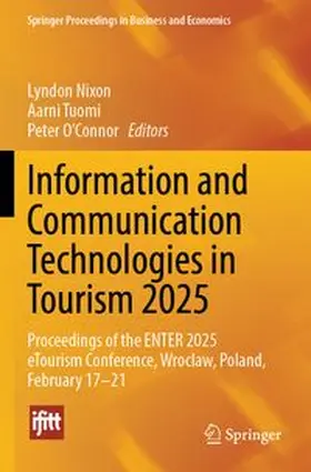 Information and Communication Technologies in Tourism 2025