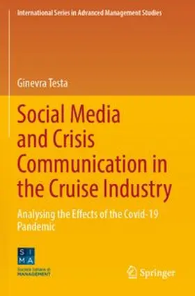 Social Media and Crisis Communication in the Cruise Industry