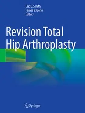 Revision Total Hip Arthroplasty
