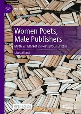Women Poets, Male Publishers