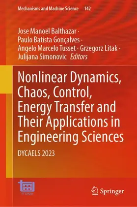 Nonlinear Dynamics, Chaos, Control, Energy Transfer and Their Applications in Engineering Sciences
