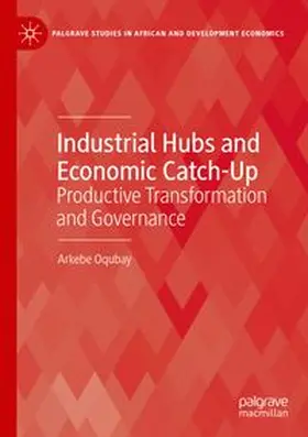 Industrial Hubs and Economic Catch-Up