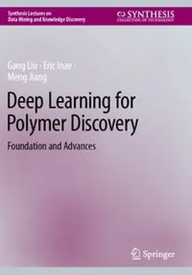 Deep Learning for Polymer Discovery
