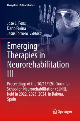 Emerging Therapies in Neurorehabilitation III