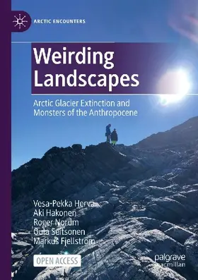 Weirding Landscapes