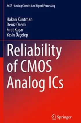 Reliability of CMOS Analog ICs