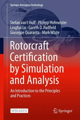 Rotorcraft Certification by Simulation and Analysis