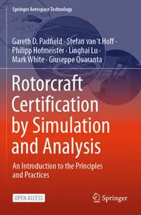 Rotorcraft Certification by Simulation and Analysis