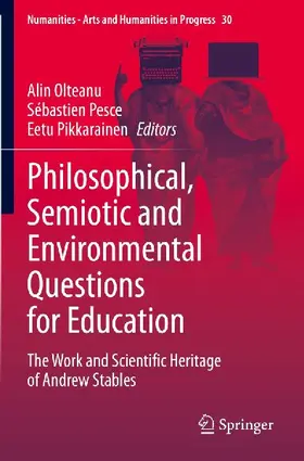 Philosophical, Semiotic and Environmental Questions for Education