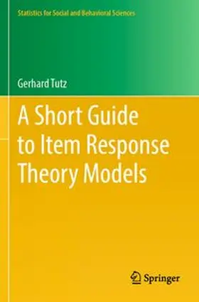 A Short Guide to Item Response Theory Models
