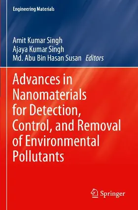 Advances in Nanomaterials for Detection, Control, and Removal of Environmental Pollutants