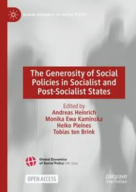The Generosity of Social Policies in Socialist and Post-Socialist States