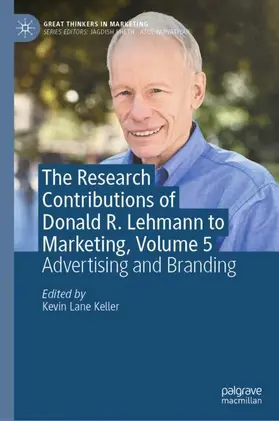 The Research Contributions of Donald R. Lehmann to Marketing, Volume 5
