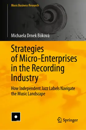 Strategies of Micro-Enterprises in the Recording Industry