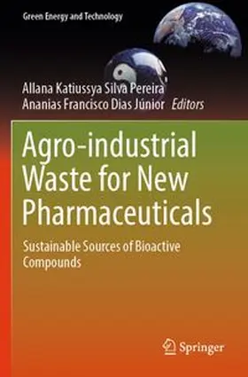Agro-industrial Waste for New Pharmaceuticals