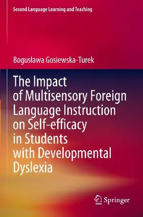 The Impact of Multisensory Foreign Language Instruction on Self-efficacy in Students with Developmental Dyslexia