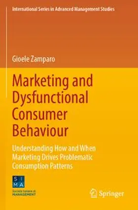 Marketing and Dysfunctional Consumer Behaviour