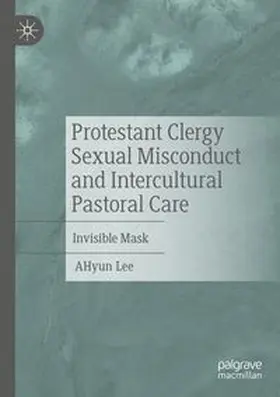 Protestant Clergy Sexual Misconduct and Intercultural Pastoral Care