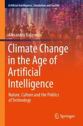 Climate Change in the Age of Artificial Intelligence