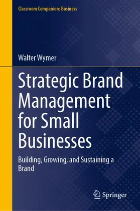 Strategic Brand Management for Small Businesses